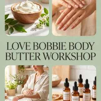 Body Butter Workshop