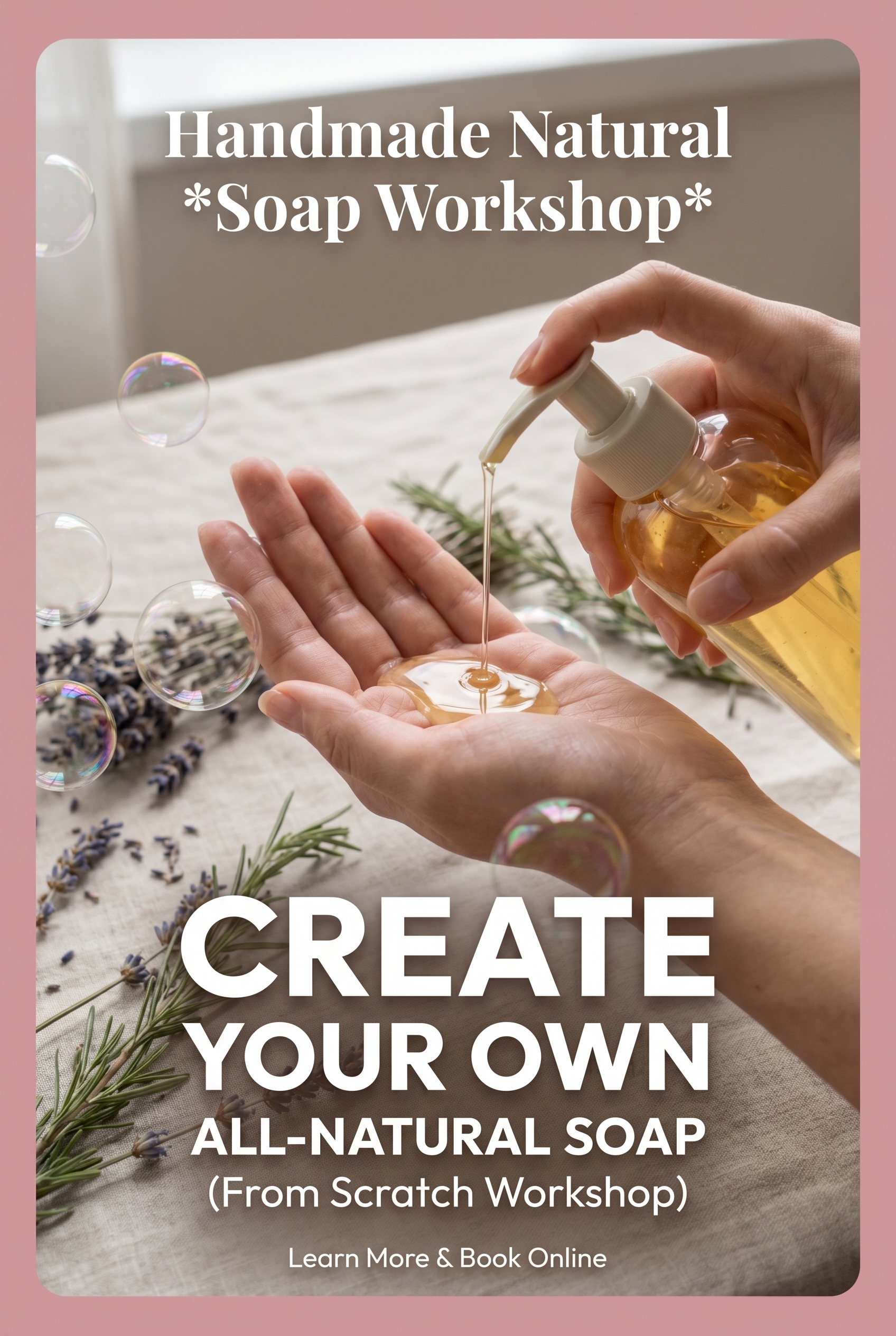 Liquid Castile Handmade Natural Soap Workshop